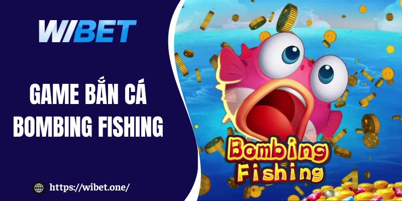 Bombing Fishing
